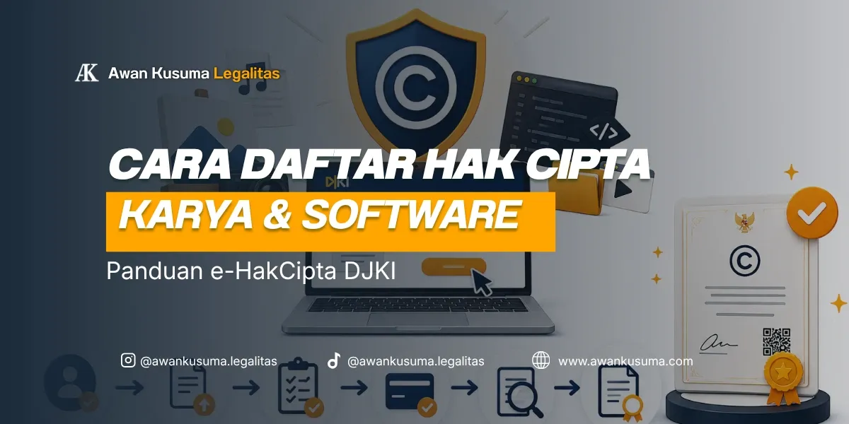Cara Daftar Hak Cipta Online Karya dan Software di e-HakCipta DJKI - Awan Kusuma Legalitas